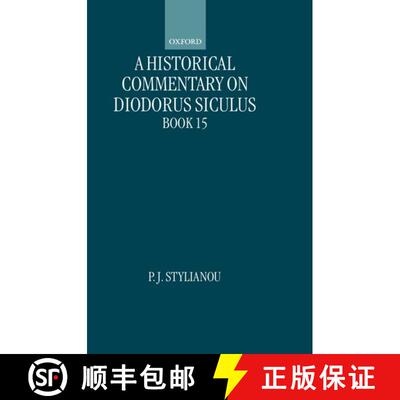 【3-4周达】A Historical Commentary on Diodorus Siculus, Book 15 [9780198152392]