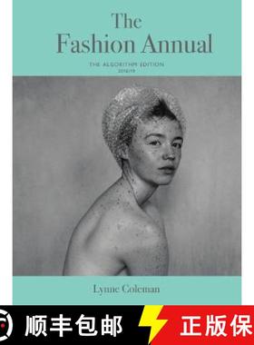 【3-4周达】Fashion Annual: The Algorithm Edition 2018/19 [9781912147717]