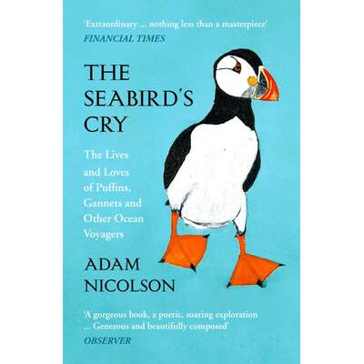 【4周达】Seabird’s Cry: The Lives and Loves of Puffins, Gannets and Other Ocean Voyagers [9780008165703]