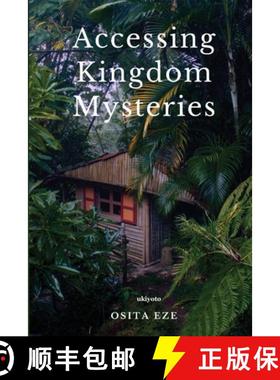 预订 Accessing Kingdom Mysteries [9789357872706]