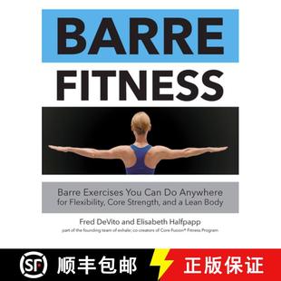 9781592336913 4周达 Core Fitness for Lea... and Barre Anywhere Can You Strength Exercises Flexibility