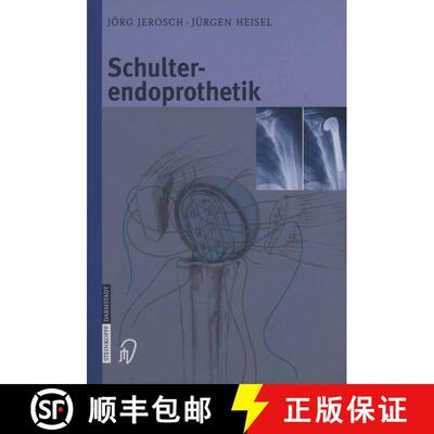 【3-4周达】Schulterendoprothetik : Indikation, Implantate, Op-Technik, Nachbehandlung, Begutachtung [9783642632938]