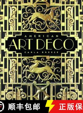 【3-4周达】American Art Deco: Modernistic Architecture and Regionalism [9780393019704]