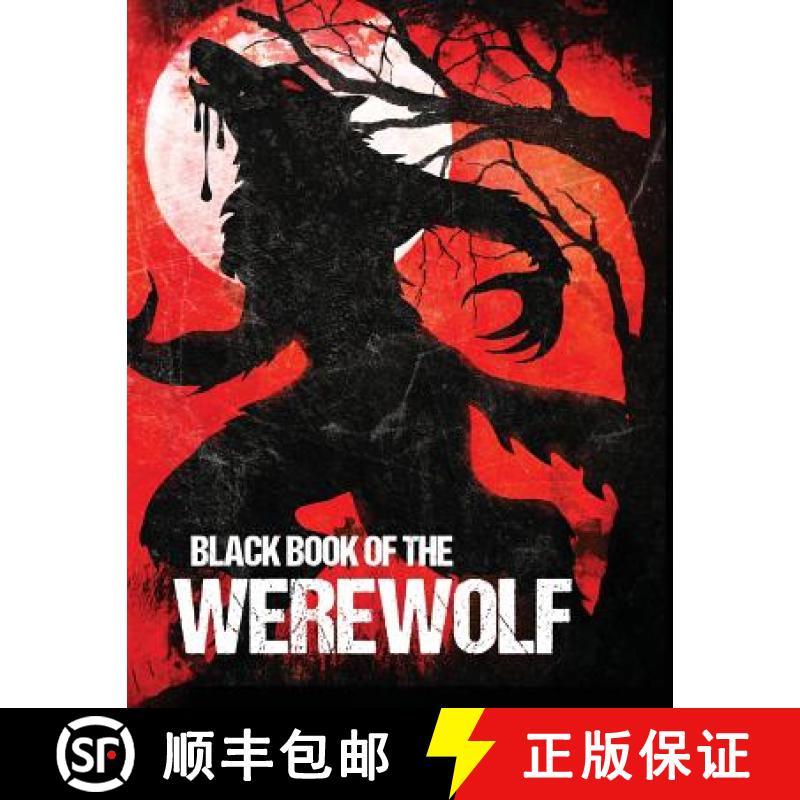 【3-4周达】Black Book of the Werewolf (Illustrated) [9781936964024]