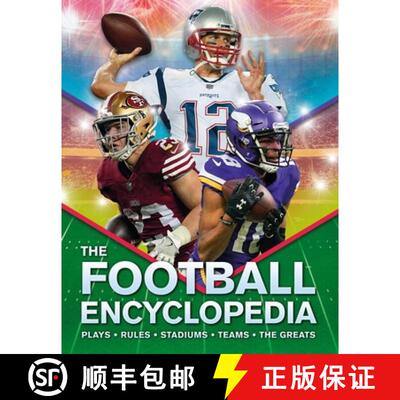 【3-4周达】The Kingfisher Football Encyclopedia: A Detailed Guide to America's Favorite Sport [9780753481516]