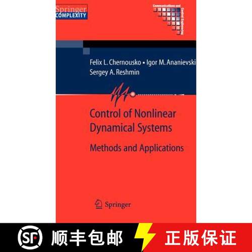 【3-4周达】Control of Nonlinear Dynamical Systems : Methods and Applications [9783540707820]