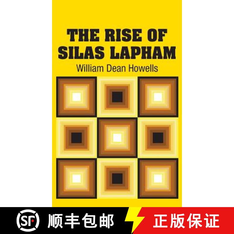 【3-4周达】The Rise of Silas Lapham [9781731705785]