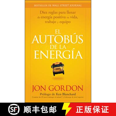 【3-4周达】El Bus de la Energía: Diez Reglas Para Llenar de E nergía Positiva tu Vida [9781394348008]