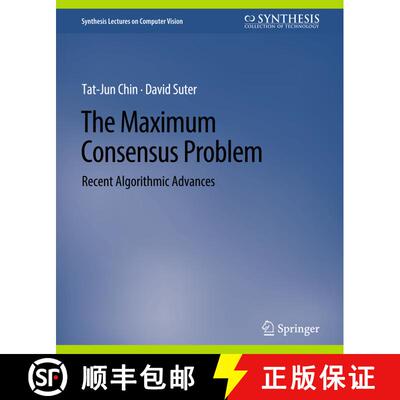 【3-4周达】The Maximum Consensus Problem : Recent Algorithmic Advances [9783031006906]