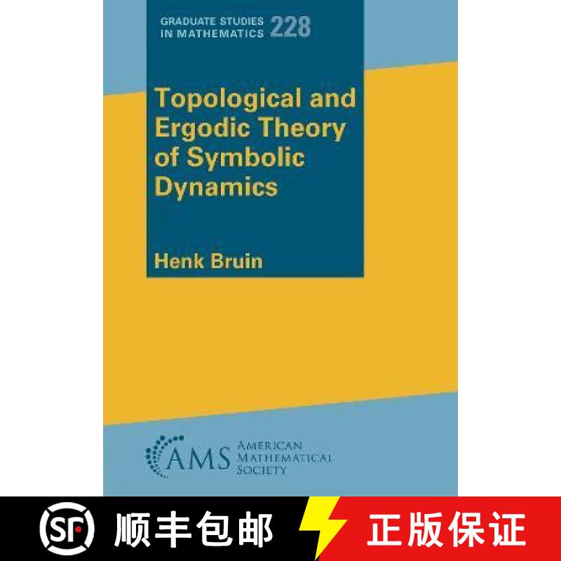 【3-4周达】Topological and Ergodic Theory of Symbolic Dynamics [9781470472191]