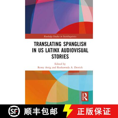 【3-4周达】精装 Translating Spanglish in US Latinx Audiovisual Stories [9781032784717]