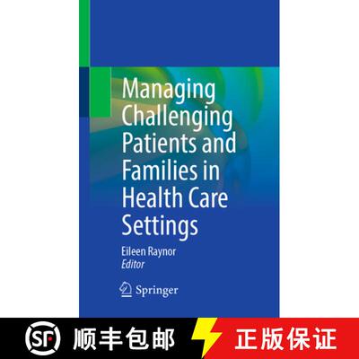 【3-4周达】Managing Challenging Patients and Families in Health Care Settings [9783032104915]