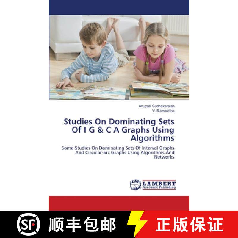 预订 Studies On Dominating Sets Of I G & C A Graphs Using Algorithms [9783659473364]