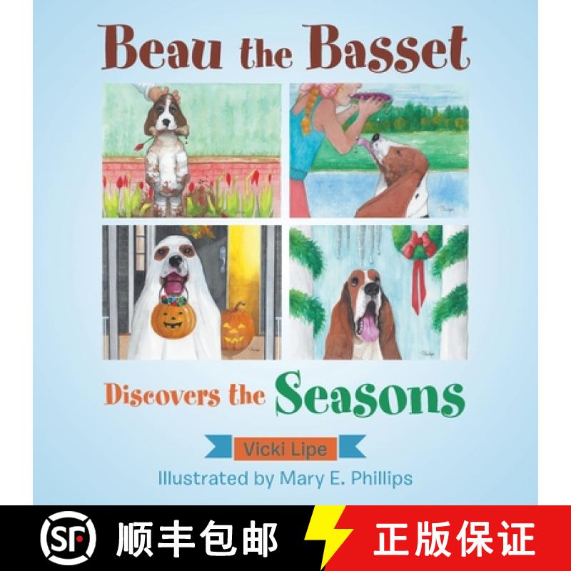 【2-3周达】Beau the Basset Discovers the Seasons [9781664277441]