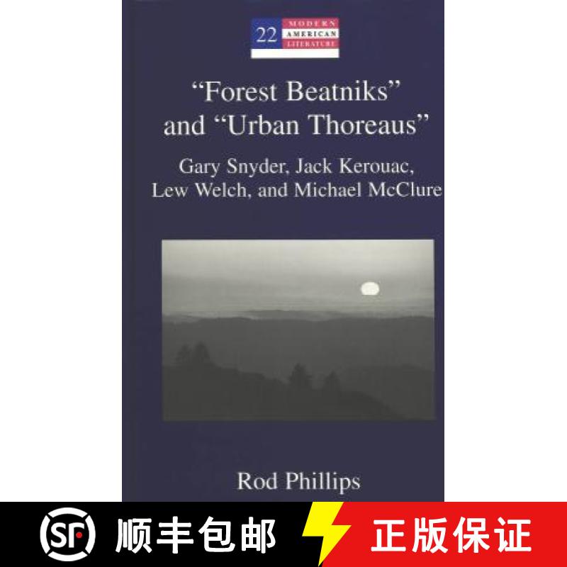 预订 "Forest Beatniks" and "Urban Thoreaus" [9780820441597]