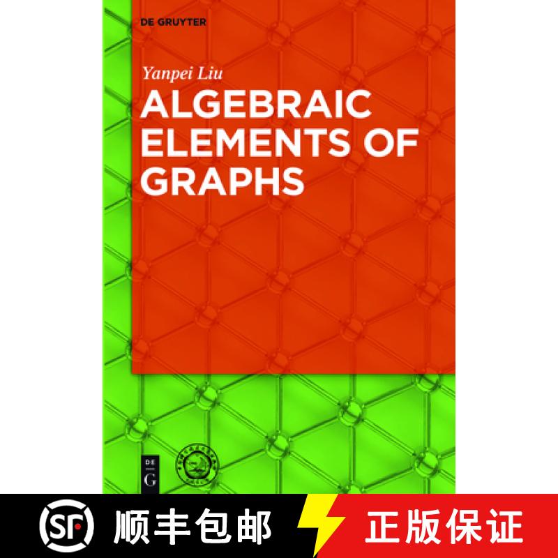 【2-3周达】Algebraic Elements of Graphs [9783110480733]