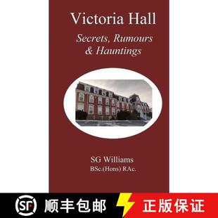 【3-4周达】Victoria Hall : Secrets, Rumours  & Hauntings [9781777558482]