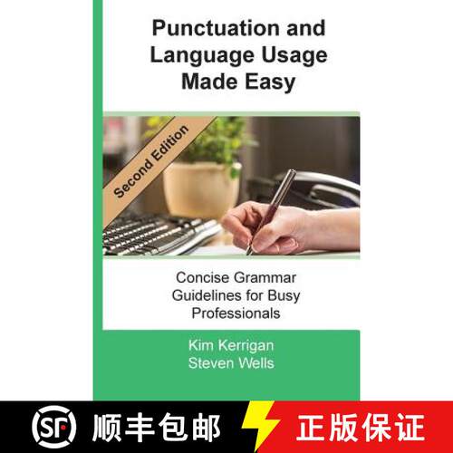 【3-4周达】Punctuation and Language Usage Made Easy: Concise Grammar Guidelines for Busy Professionals [9780972225083]