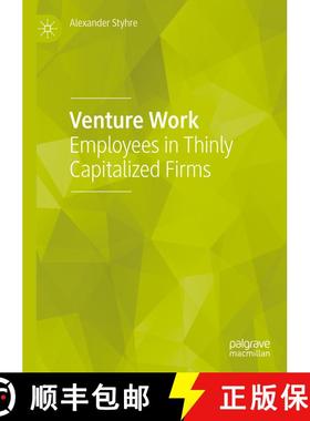【3-4周达】Venture Work : Employees in Thinly Capitalized Firms [9783030031794]