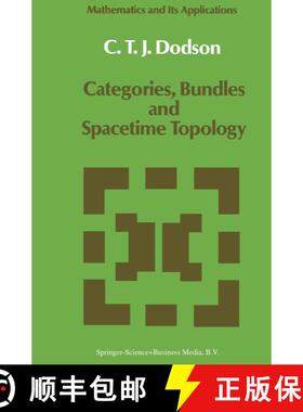 【3-4周达】Categories, Bundles and Spacetime Topology (Second Edition 1988) (Second Edition 1988) (Se... [9789048184521]