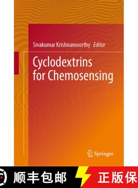 【3-4周达】Cyclodextrins for Chemosensing [9783031892981]