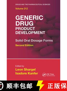 【3-4周达】Generic Drug Product Development: Solid Oral Dosage Forms, Second Edition [9781032920603]