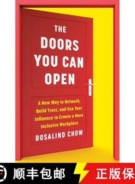 【3-4周达】The Doors You Can Open : A New Way to Network, Build Trust, and Use Your Influence to Crea... [9781541702752]