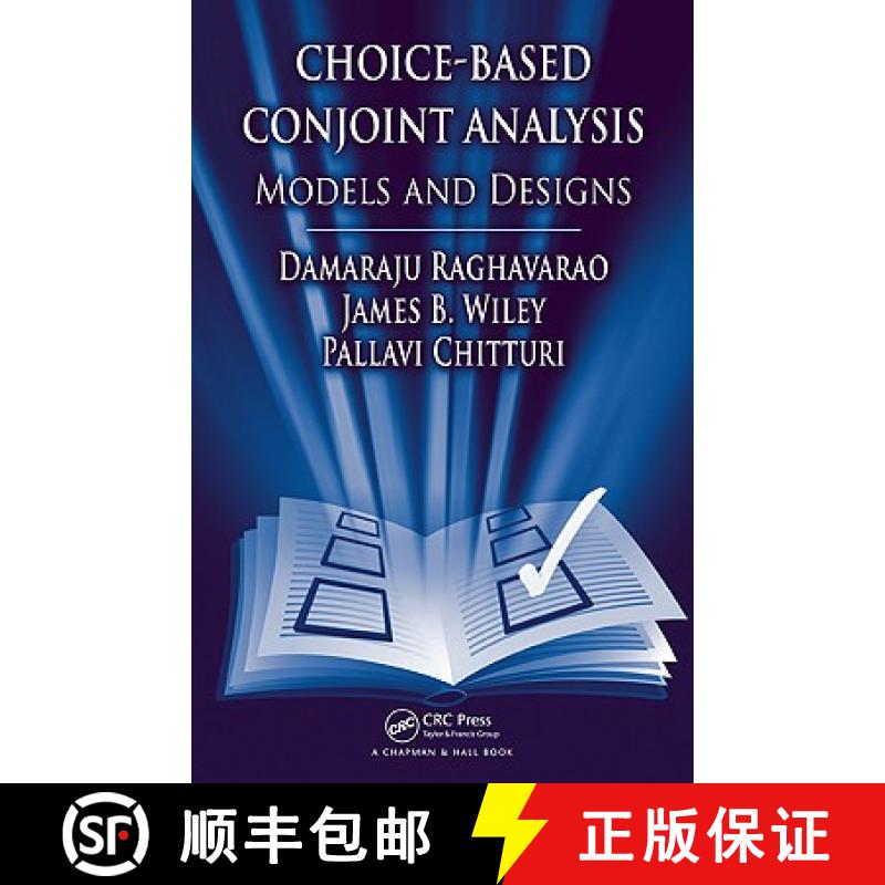 【3-4周达】Choice-Based Conjoint Analysis : Models and Designs [9781420099966]