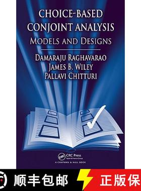 【3-4周达】Choice-Based Conjoint Analysis : Models and Designs [9781420099966]