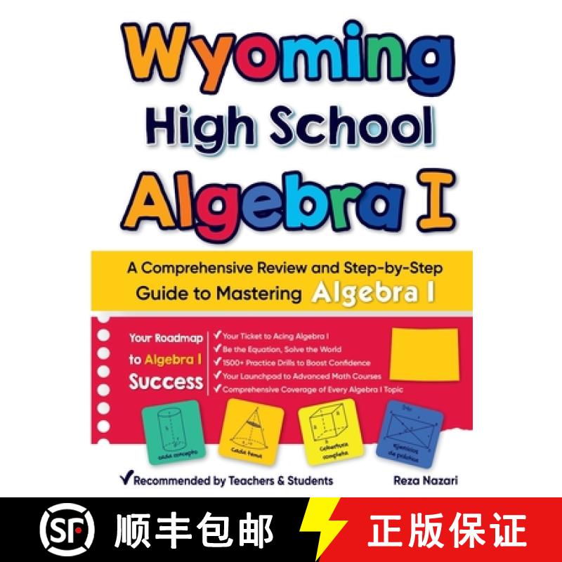 【3-4周达】Wyoming High School Algebra I: A Comprehensive Review and Step-by-Step Guide to Mastering ... [9798894448329]