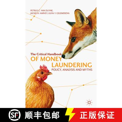 【3-4周达】The Critical Handbook of Money Laundering : Policy, Analysis and Myths [9781137523976]