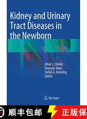【3-4周达】Kidney and Urinary Tract Diseases in the Newborn [9783662520772]