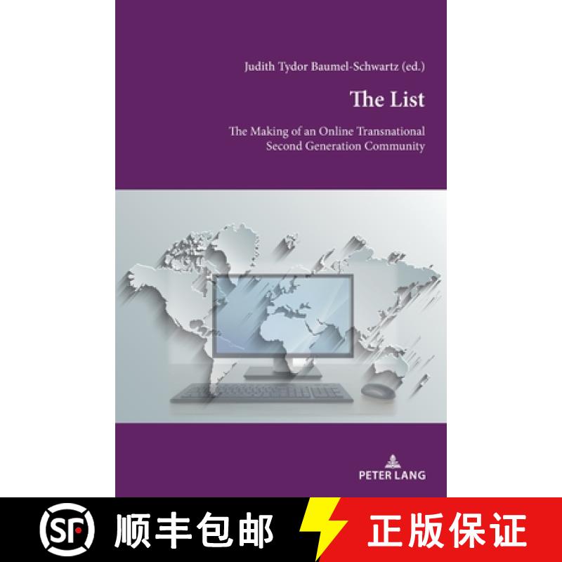 【2-3周达】The List : The Making of an Online Transnational Second Generation Community [9783034344395]