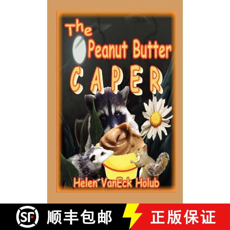 【2-3周达】The Peanut Butter Caper [9781257933327]