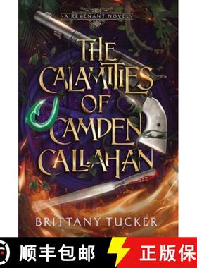 预订 The Calamities of Camden Callahan [9798986487885]
