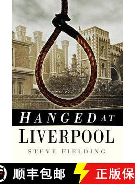 【3-4周达】Hanged at Liverpool [9780750947510]
