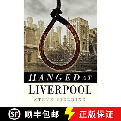 【3-4周达】Hanged at Liverpool [9780750947510]