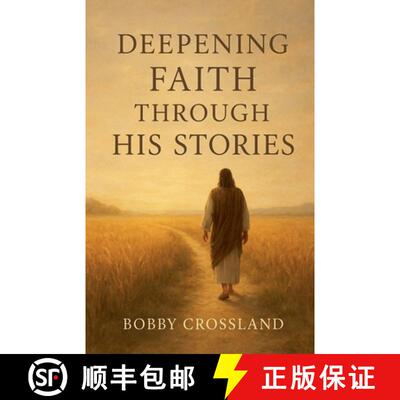 【3-4周达】Deepening Faith Through His Stories [9798232949228]