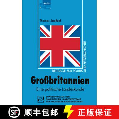 【3-4周达】Grossbritannien: Eine Politische Landeskunde [9783810020628]