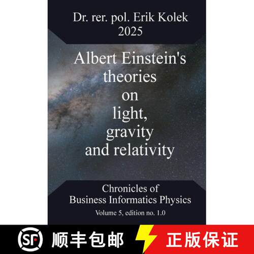 【3-4周达】Albert Einstein's theories on light, gravity and relativity [9783769320848]