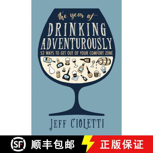 【3-4周达】The Year of Drinking Adventurously : 52 Ways to Get Out of Your Comfort Zone [9781630267582]