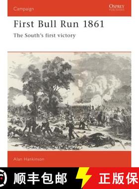 预订 First Bull Run, 1861: The South's First Victory [9781855321335]
