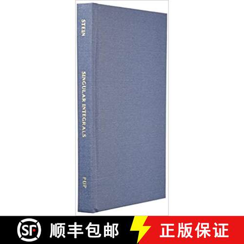 现货 精装 函数的奇异积分和微分性质 Singular Integrals and Differentiability Properties of Functions (... [9780691080796]