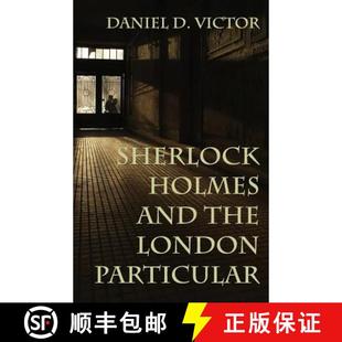 Sherlock Holmes Particular 9781787054202 London 3周达 The and