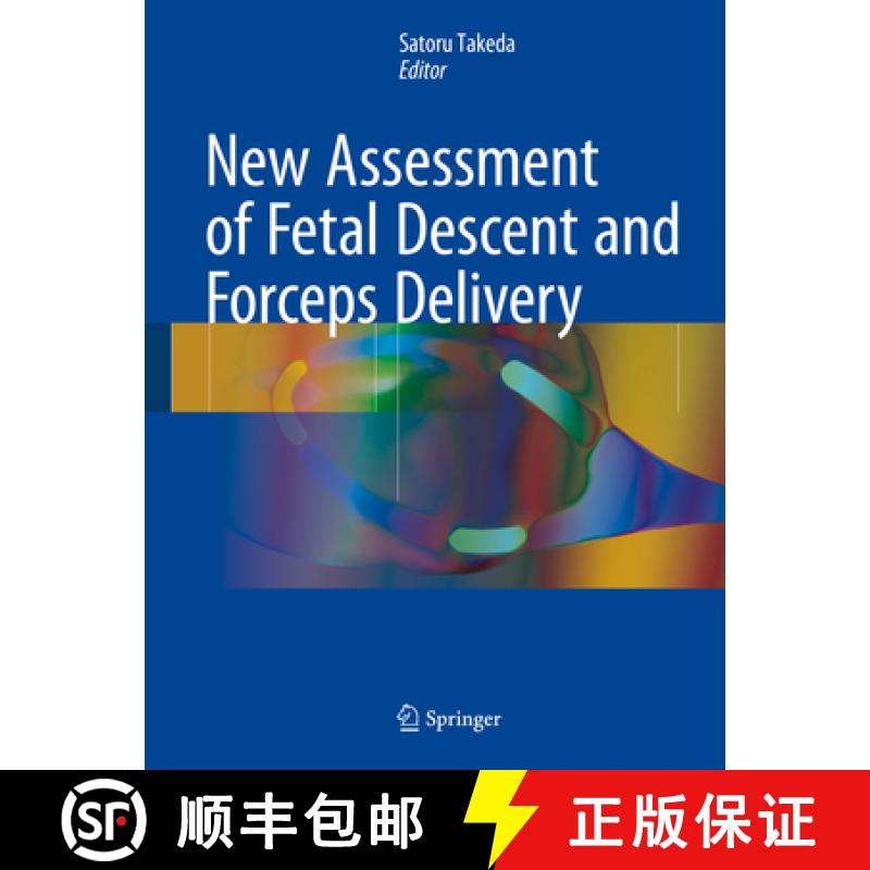 【3-4周达】New Assessment of Fetal Descent and Forceps Delivery [9789811047343]