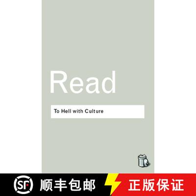 预订 让文化见鬼去吧 To Hell With Culture [9780415289931]