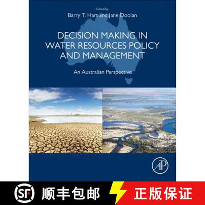 【3-4周达】Decision Making in Water Resources Policy and Management: An Australian Perspective [9780128105238]