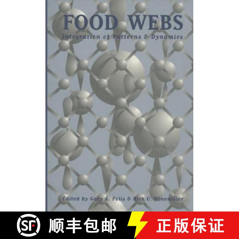 【3-4周达】Food Webs: Integration of Patterns & Dynamics [9781461570097]