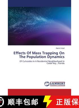 预订 Effects Of Mass Trapping On The Population Dynamics [9783659416859]
