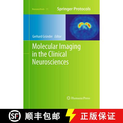 【3-4周达】Molecular Imaging in the Clinical Neurosciences (Softcover reprint of the original 1st ed.... [9781493962181]